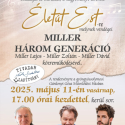 Életút est: Miller - Három generáció