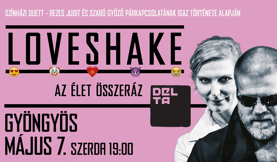 Loveshake - Az élet összeráz