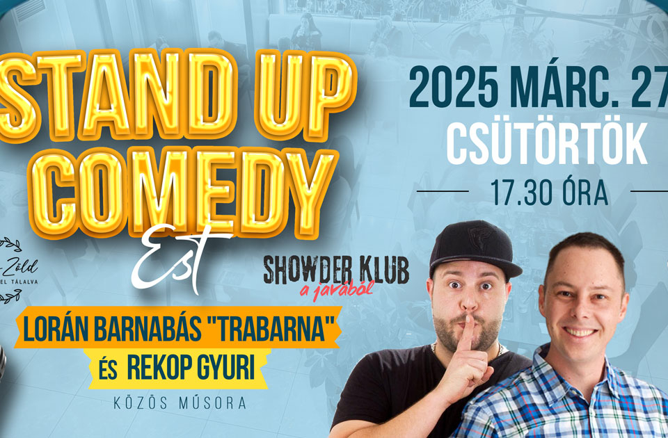 STAND UP COMEDY EST: Trabarna és Rekop Gyuri