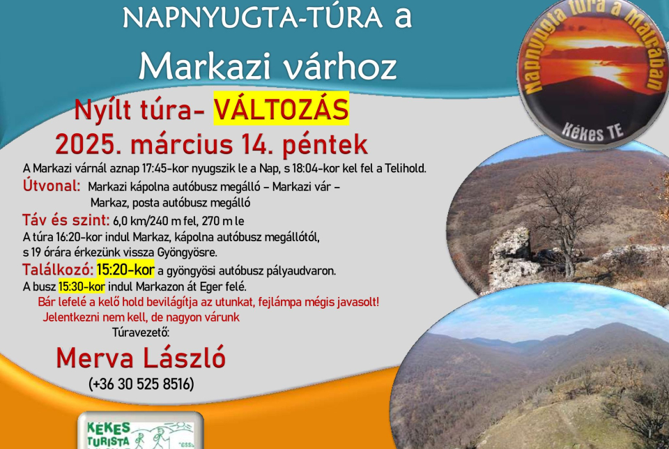 Napnyugta túra a Markazi Várhoz