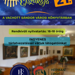Múzeumok éjszakája a Vachott Sándor Városi Könyvtárban