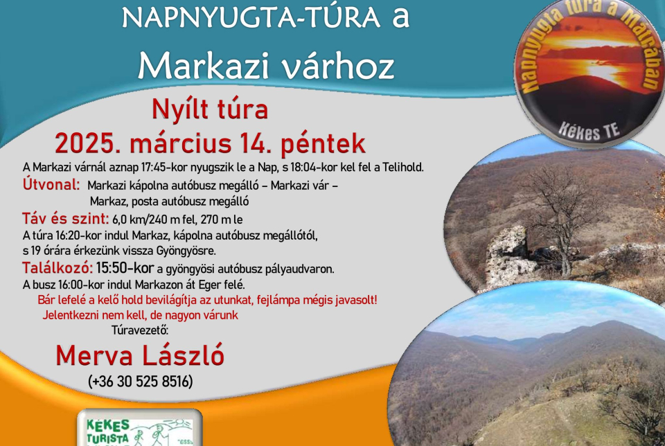 Napnyugta túra a Markazi Várhoz