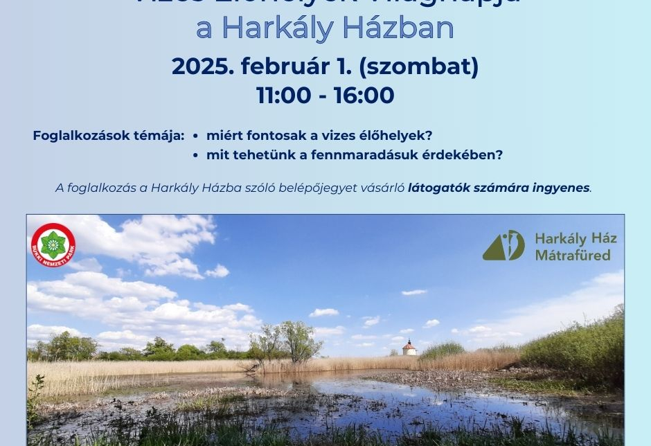 Vizes élőhelyek világnapja a Harkály Házban