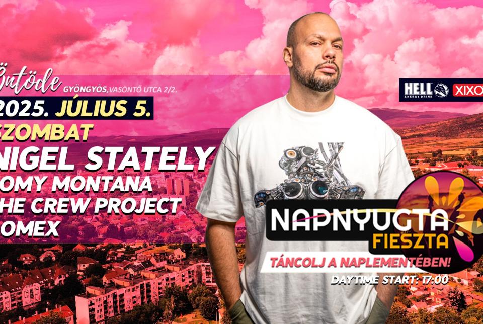 NAPNYUGTA FIESZTA- NIGEL STATELY