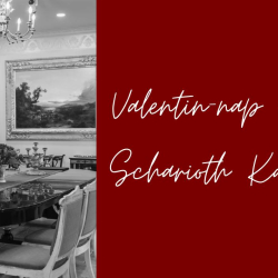 Valentin-napi exkluzív borvacsora a Scharioth Kastélyban