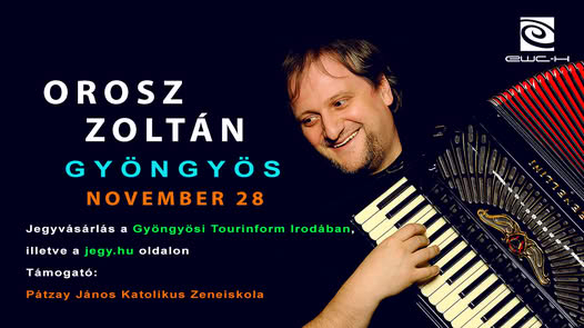 Orosz Zoltán harmonikaművész szólókoncertje