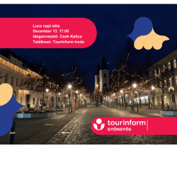 Luca-napi séta Gyöngyösön