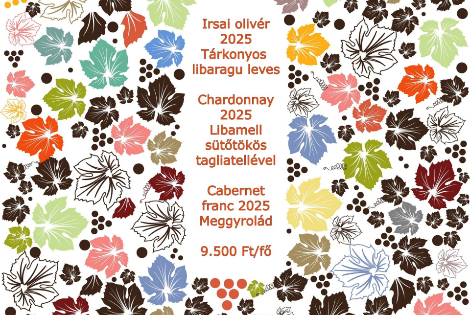 Márton napi liba finomságok és újbor kóstoló