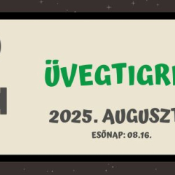 Sástói Kertmozi - Üvegtigris 2.