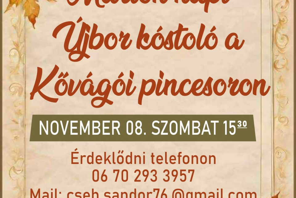 Márton napi Újbor kóstoló a Kővágói pincesoron