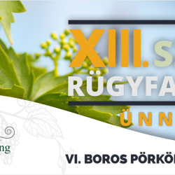 VII. Szőlő Rügyfakadás Ünnepe és VI. Boros Pörkölt Főzőversenny