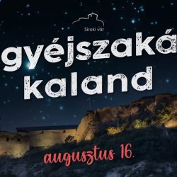 Egyéjszakás kaland a Siroki várban