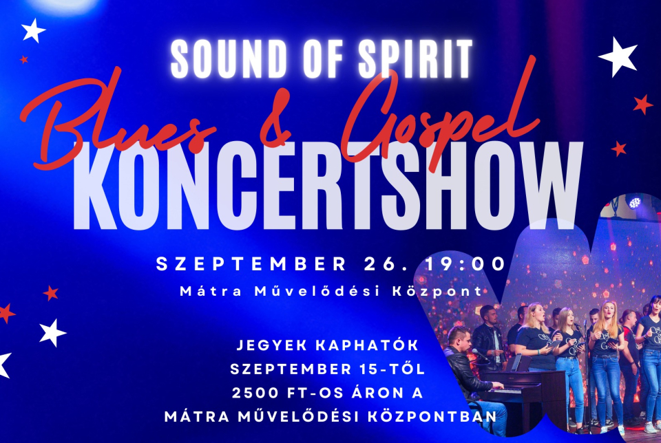 Sound of Spirit – Blues&Gospel Koncertshow