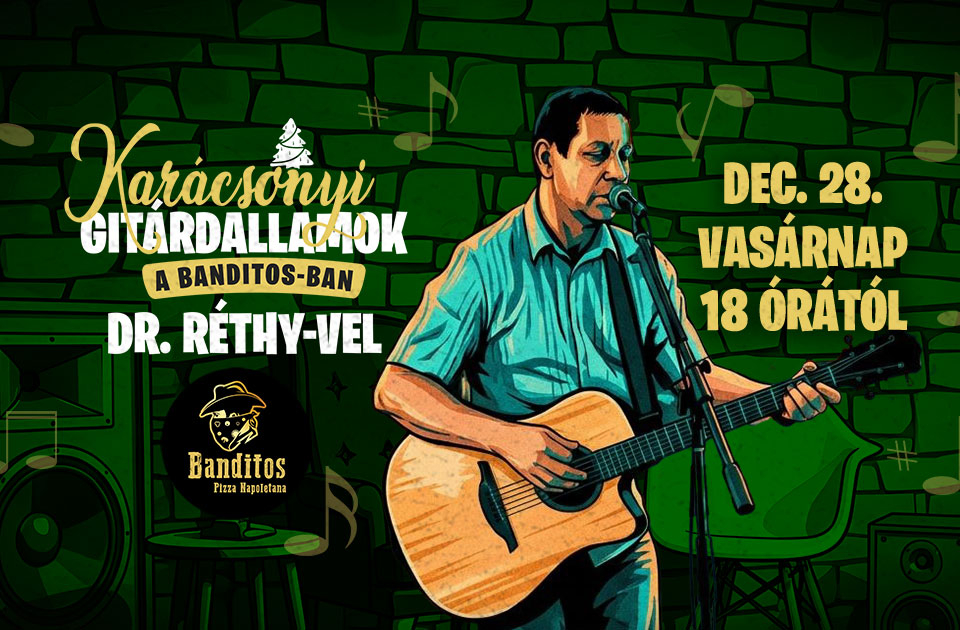 Karácsonyi Gitárdallamok a Banditos hangulatos pincéjében!