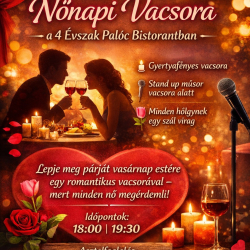 Különleges nőnapi vacsora a a Palóc Bistorantban