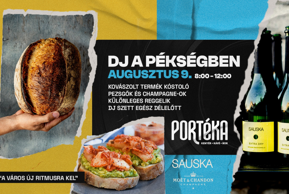 PORTÉKA - DJ a Pékségben