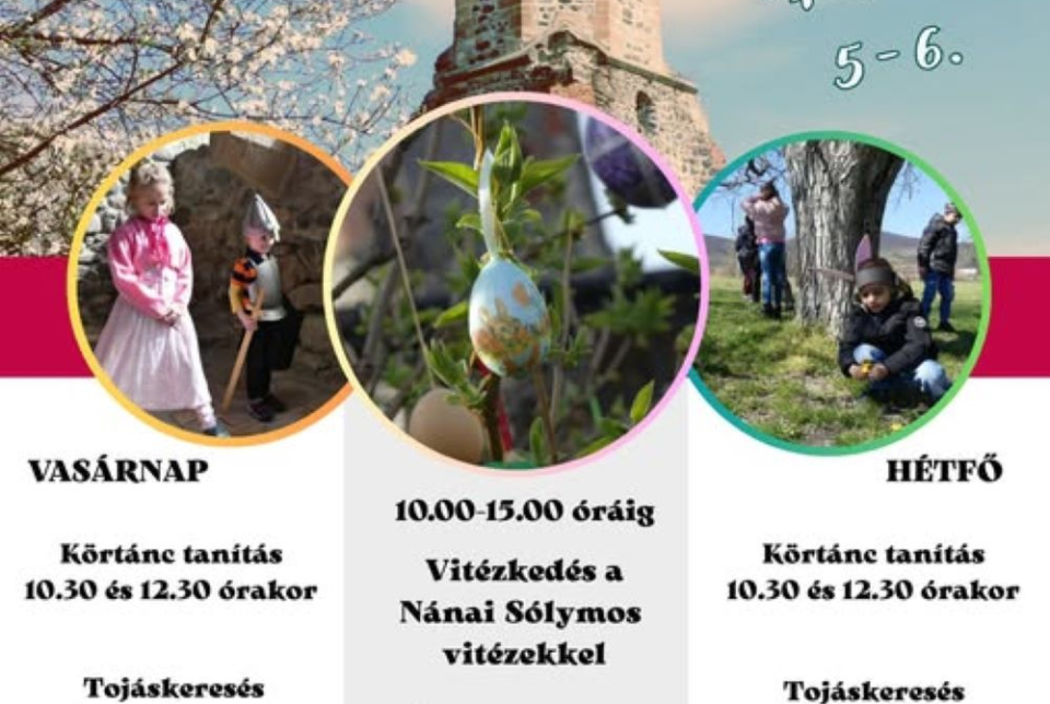 Húsvét a Kisnánai Várban