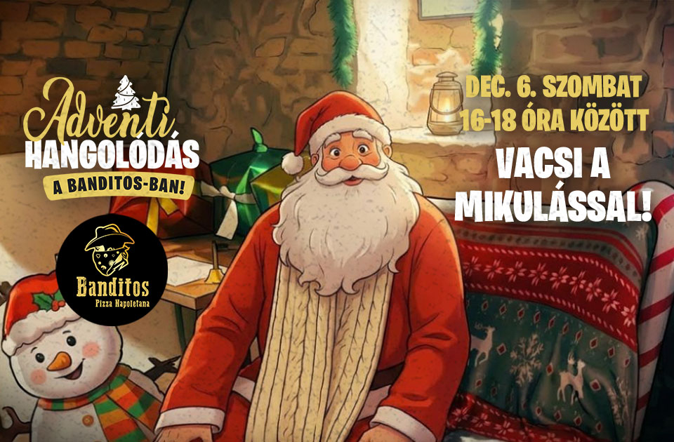 Mikulás a Banditosban