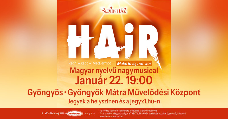HAIR - magyar nyelvű nagymusical