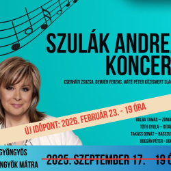 Szulák Andrea koncert - ÚJ IDŐPONT 2026.02.23. 19.00