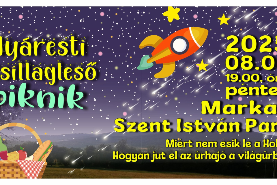 Nyáresti csillagleső piknik