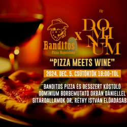 Banditos x Domínium Pizza meets Wine